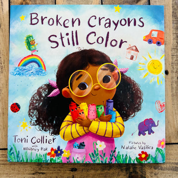 Broken Crayons Still Color Book